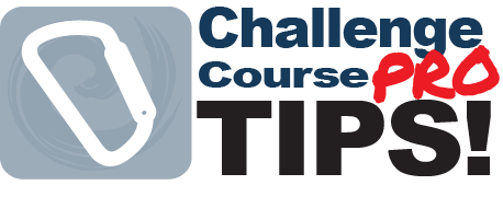 Challenge Course Pro Tips!